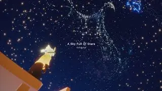 [Sky: Children of the Light] Coldplay - A Sky Full Of Stars/Cover by San