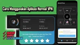 Cara Menggunakan Aplikasi Normal Proxy || How to use the normal proxy app