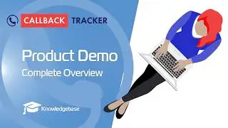 Callback Tracker - Complete Product Demo