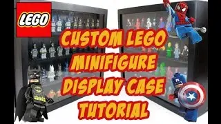 Custom Lego Minifigure Display Case Tutorial