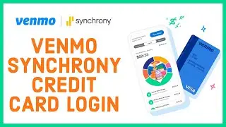 How to Login Venmo Synchrony Credit Card Account Online? Venmo Synchrony Credit Card Login Sign In