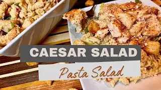 Pasta Salad Extravaganza-Caesar Salad Pasta Salad