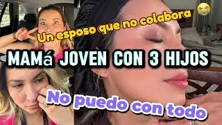 Esposo que no coopera / Pelos rebeldes / esponja con bacterias / si ese fue mi primer Vlog 