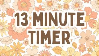 13-Minute Calm Retro Floral Timer | Relax, Study, or Take a Peaceful Pause