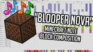 Blooper Nova - Hypixel Note Block Contest 2020 Entry #1