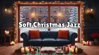 Smooth Christmas Jazz Background Music ❄️ Calm Instrumentals for Winter Days