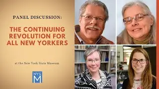 Panel Discussion: The Continuing Revolution for All New Yorkers