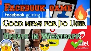New update whatsapp | Zoom v/s Whatsaap | Facebook Game | Good news for Jio,Airtel,vodafote |TED