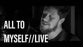 Dylan Wright - All To Myself // Live Acoustic at Studios 301