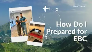 How Do I Prepared for EBC | Interview Of Amrita | Preparation For Everest Base Camp