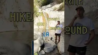 My favorite hikes around LA episode 4