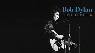 Bob Dylan: Dont Look Back | Knowledge Network