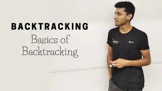 2 Basics of Backtracking