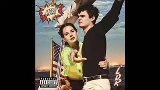 Lana Del Rey - NFR! Outro