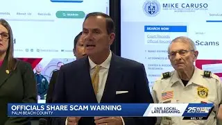 Palm Beach County leaders warn residents of prevalent scams