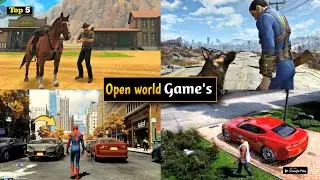 Top 5 Best Realistic Open World Games For Android 2023 | Open World Simulator Games | Android Games