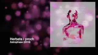 Ayala - Herbata i proch ft. Leh, Szopeen