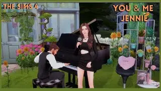 JENNIE - 'You & Me' / The Sims 4 Live Performance