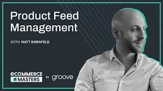 Управление товарными лентами для успеха электронной коммерции с помощью Feedonomics &mdash; EP 007