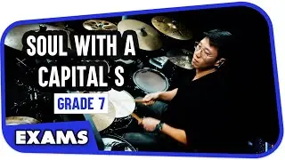 Soul With A Capital S by Rockschool Grade 7 (Drum Cover by Daryl Loh)