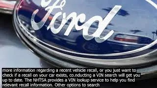 Recall vin check ford free vin check for ford recalls. locate your nearest authorized deal
