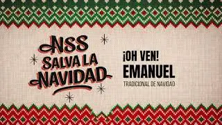 OH VEN EMANUEL - Patricio Mena, Sheyla Williams / NSS