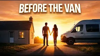 OUR LIFE BEFORE VANLIFE &ndash; MAKING A BIG CHANGE