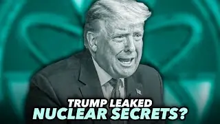 Trump Likely Leaked Nuclear Secrets During Fox News Interview