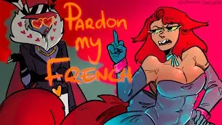Pardon My French | Hazbin Hotel OC Animatic [S1 Ep11]