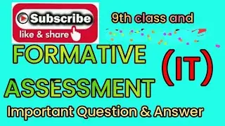 Formative Assessment -1 class-IX 2023-2024 IT Question Or answer
