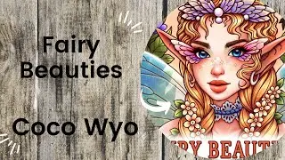Fairy Beauties  - Coco Wyo //Adult Colouring Book Flip Through