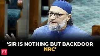 &laquo;SIR &mdash; это не что иное, как обходной путь NRC&raquo;: Овайси бросает вызов правительству в парламенте, ...