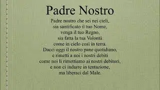Padre Nostro/The Lord&rsquo;s Prayer (Italian)/Padre Nuestro (Italiano)