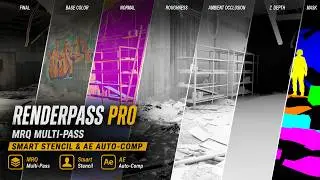 RenderPass Pro Tutorial | UE5 MRQ Multi-Pass, Smart Stencil & After Effects Auto-Comp