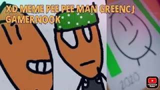 XD Meme PPmen/greenCJ/GamerNook