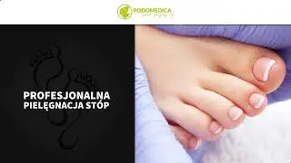 Choroby st&oacute;p Ostr&oacute;w Wielkopolski Podomedica-Gabinet Podologiczny Agnieszka Wałęsa