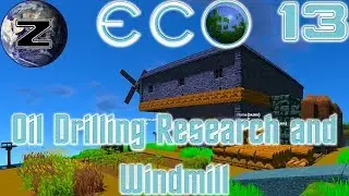 Oil Drilling Research and Windmill! - ECO Gameplay 2018 - EP 13