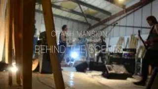 Crash Mansion - The Making Of... - Live For Something