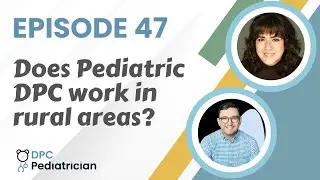 Does Pediatric DPC work in rural areas?