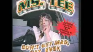 Ms. TEE - Should Have Been Down With Me (feat. MIA X)