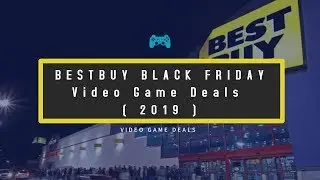 Best Buy Black Friday Video Game Deals 2019