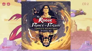 ASADI - Corroding Baths (The Rogue Prince of Persia | CD 2)