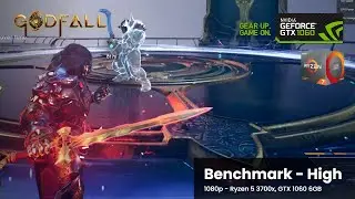 Godfall Benchmark GTX 1060 6GB Ryzen 7 3700x 1080p High