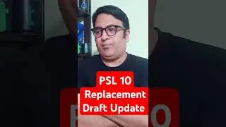 PSL 10 Replacement Draft Update