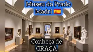 MUSEO DEL PRADO 🇪🇦 N&atilde;o peguei NADA para conhecer um dos melhores Museus do Mundo | Madrid | Espanha