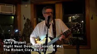 Terry Bryant - Right Next Door