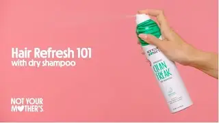 Not Your Mother's Dry Shampoo How To