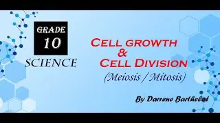 Cell Growth & Cell division (Grade 10 English medium Science)