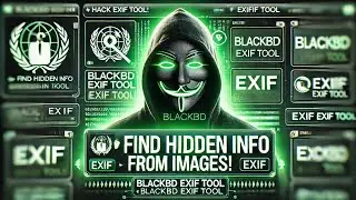 Find Hidden Info from Images! | BlackBD EXIF Tool 🔥 Education Purpose only.