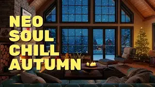 🏠 Warm Interior Snowy Night | Neo Soul, R&B Lofi Upbeat Chill Mix for Home Office Ambience